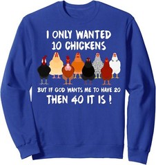 Funny Chicken Gifts Poultry Chickens Farmer Unisex Crewneck Sweatshirt