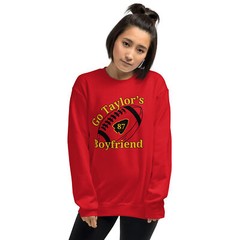 Go Taylor’s Boyfriend Football Chiefs Funny Unisex Sweatshirt S,M,L,XL,2X,3X,4X