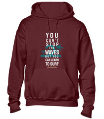 YOU CAN’T STOP THE WAVES HOODY HOODIE COOL SURFING SURFER TOP HOLIDAY CLOTHING