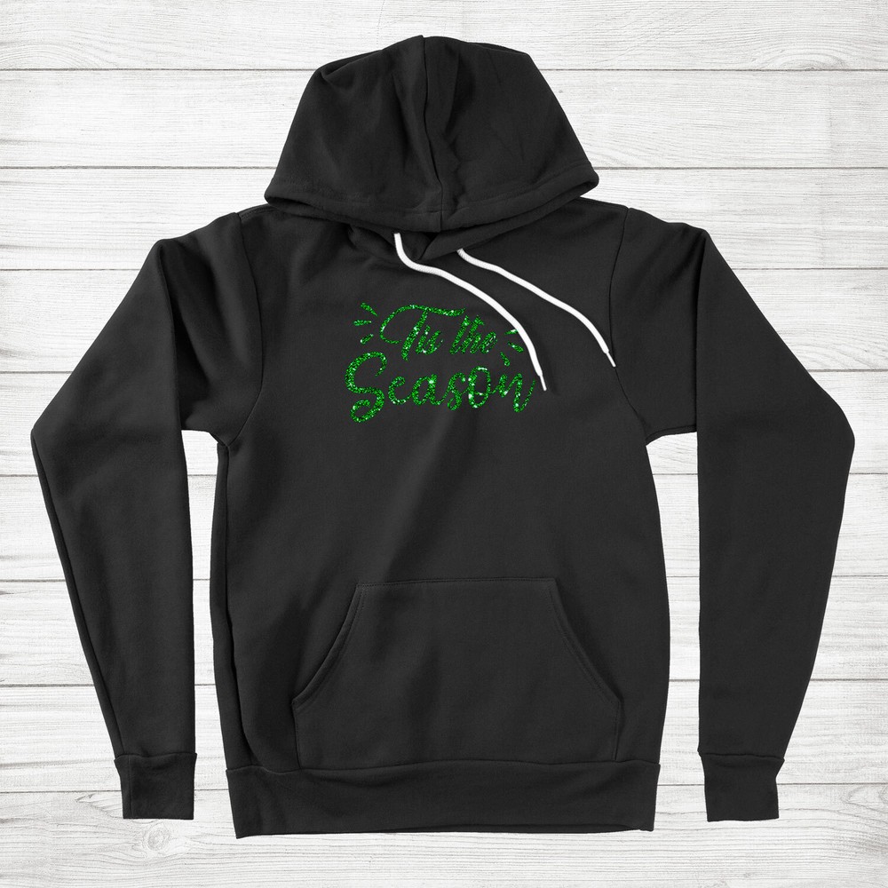 Tis the Season Hoodie Sweater Glitter gift Season Fall Autumn New Season Holiday