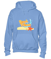 BEACH PLEASE HOODY HOODIE COOL SUMMER HOLIDAY CLOTHING CASUAL FASHION TOP
