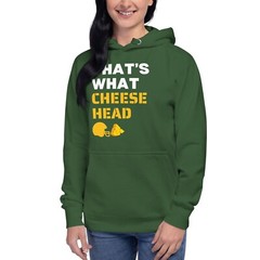 That’s What Cheese Head Green Bay Football Funny Unisex Hoodie S,M,L,XL,2X,3X