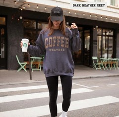 Coffee Weather Sweatshirt Cozy Fall Winter Drink Lover