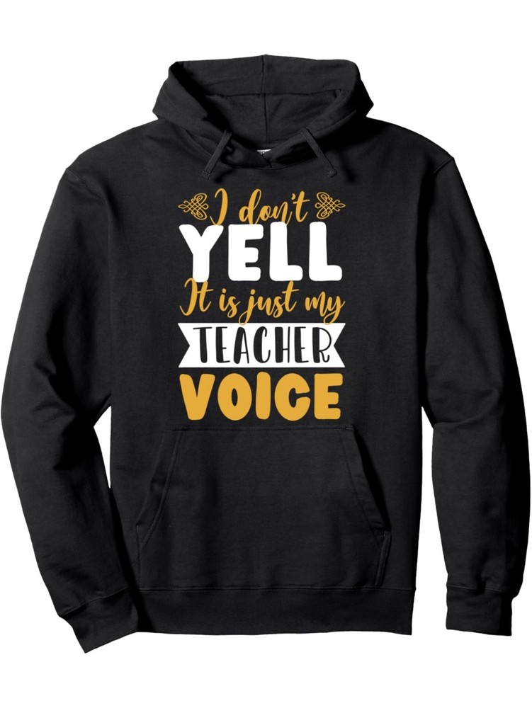1pc Men’S Casual Hoodie with “I Don’t Yell It Is Just My Teacher Voice” Print