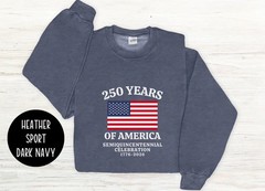 America 250th Anniversary Sweatshirt US History