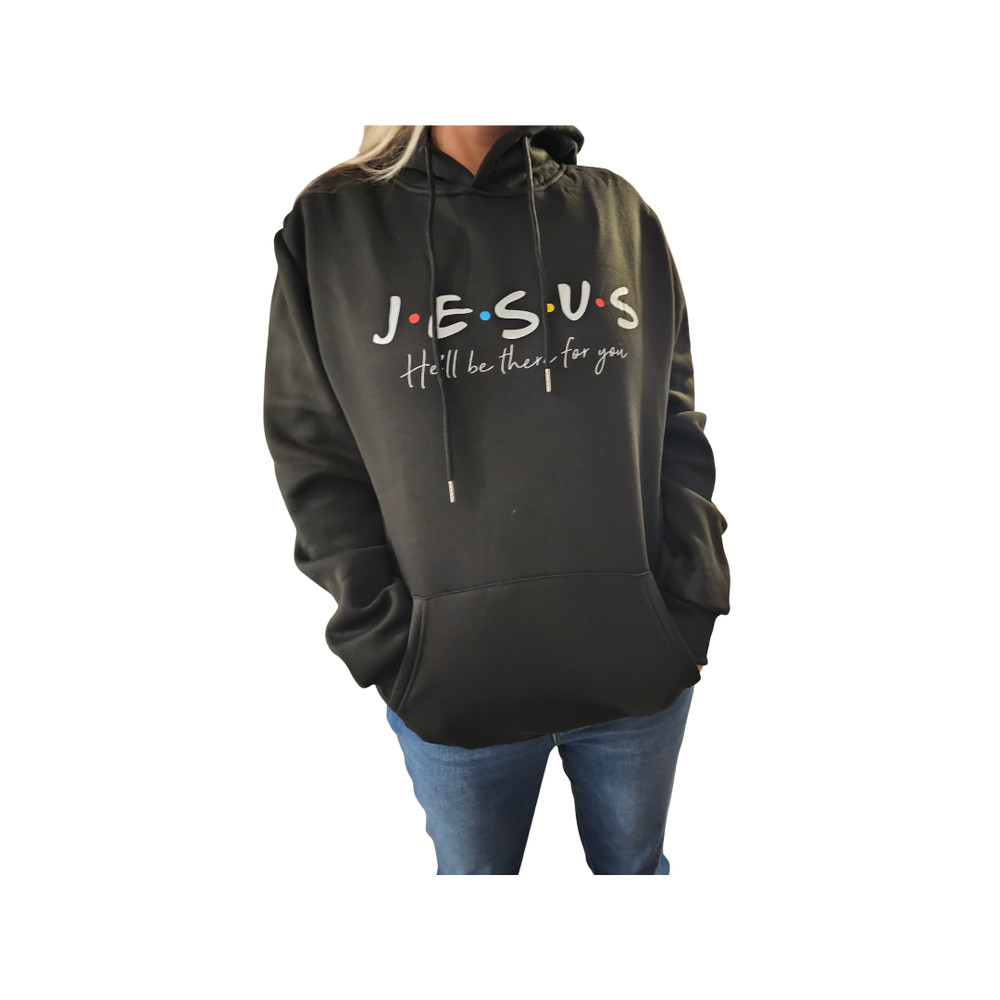 Friends – Jesus – He’ll be there for you Hoodie