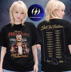 NEW Morgan Wallen Still The Problem Tour 2026 Merch Shirt reprint