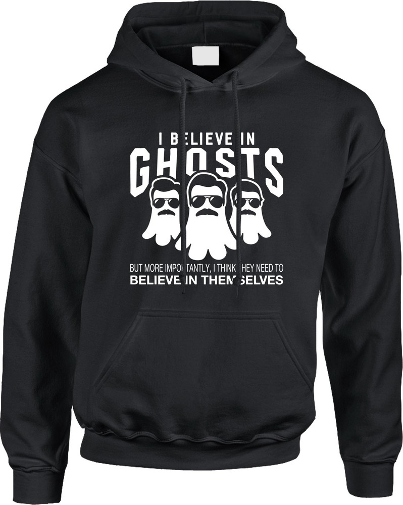 Believe In Ghosts TV Quote Funny Ted Halloween Spooky Positive Vibes Mens Hoodie