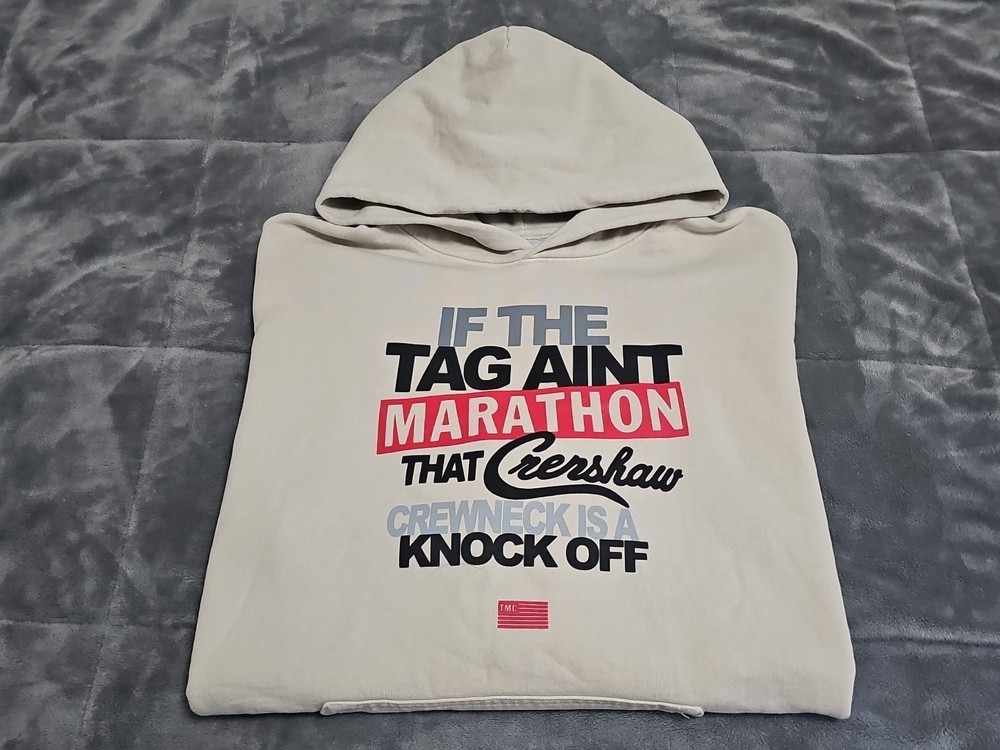 The Marathon Clothing TMC NEW Limited Edition “If The Tag Aint” Hoodie SZ XL