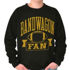 Bandwagon Fan Funny Football Sports Gift Adult Long Sleeve Crew Sweatshirt