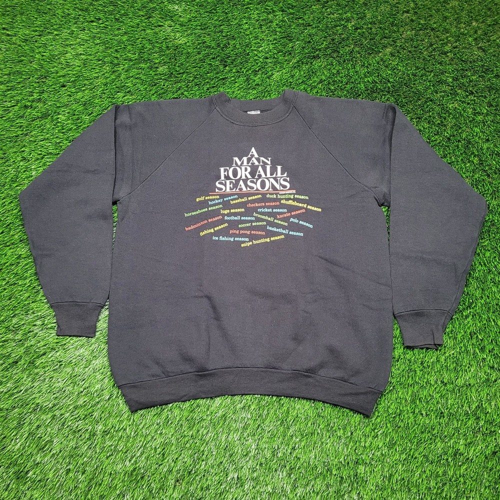 Vintage 90s “A Man For All Seasons” Funny Sweatshirt Mens XL Dad Joke