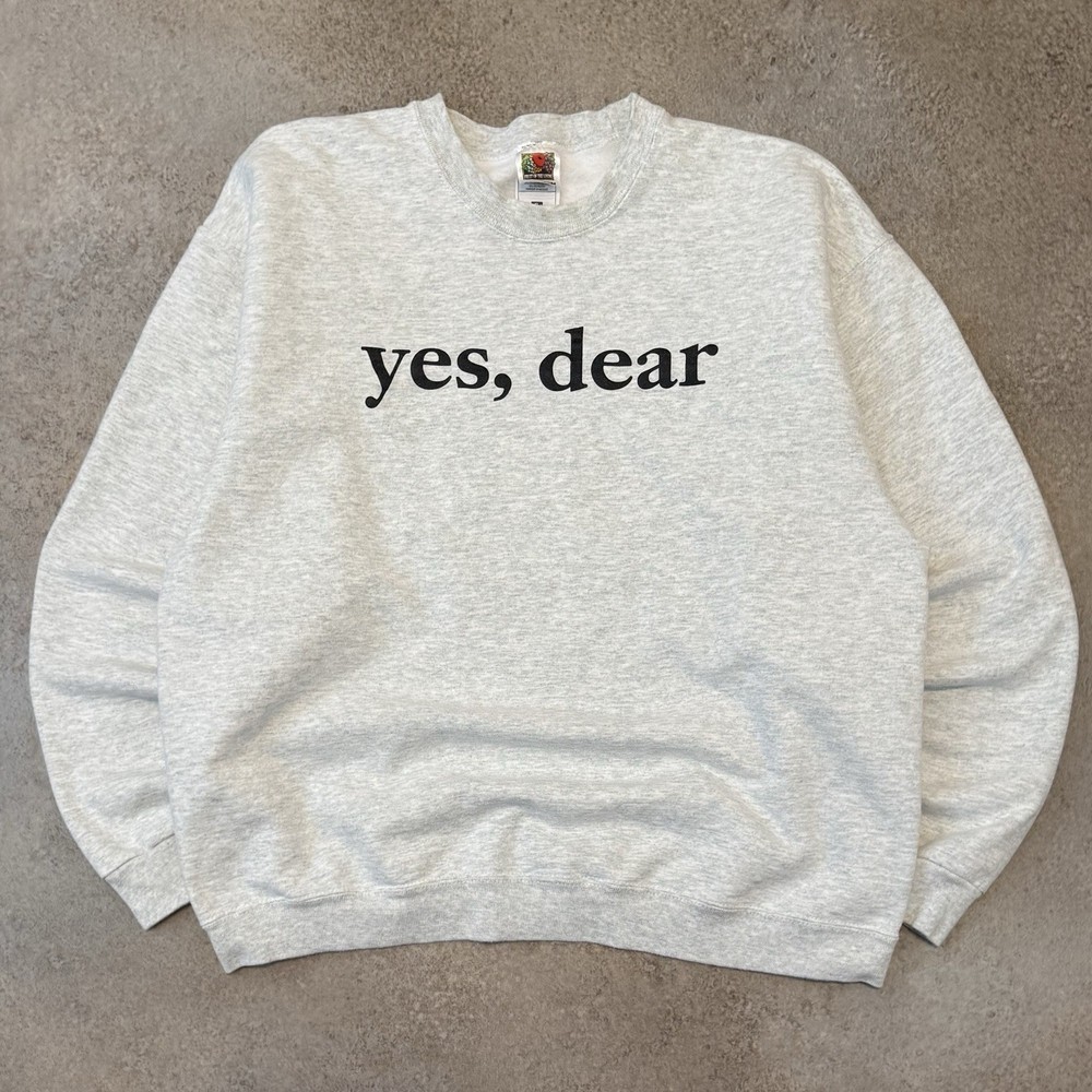 Vintage 90s Yes, Dear Funny Crewneck Sweatshirt XL Grey Humor Marriage Wife
