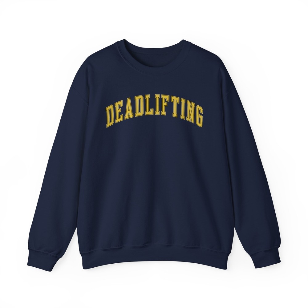 Deadlift Weightlifting Lifting Weights Workout Sweatshirt Gifts Crew Neck Shirt