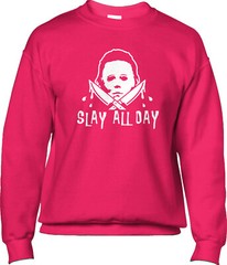 Slay Trick or Treat Halloween Costume Party Funny Myers Horror Mens Sweatshirt