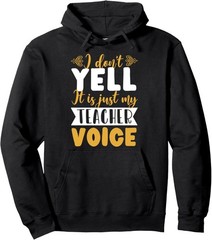 1pc Men’S Casual Hoodie with “I Don’t Yell It Is Just My Teacher Voice” Print