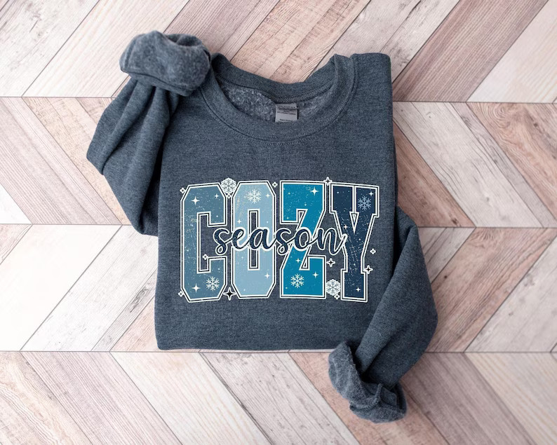 Cozy Season Christmas Sweatshirt Winter Holiday Apparel
