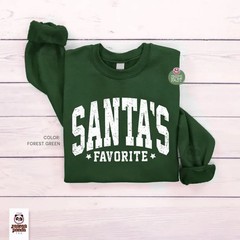 Santas Favorite Christmas Sweatshirt Holiday Funny Gift Apparel