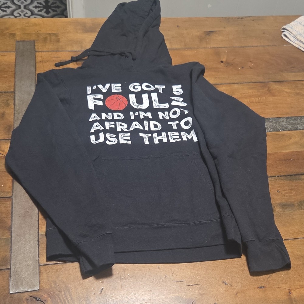 Mens Basketball Hoodie S Black I’ve Got 5 Fouls Hooper