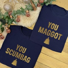 YOU SCUMBAG You Maggot Family Christmas Jumper | Xmas Sweatshirt | Xmas Jumper