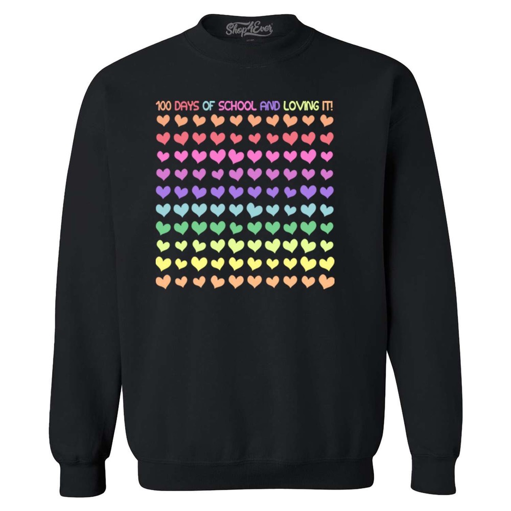 100 Days of School Crewnecks 100Hearts Sweatshirts