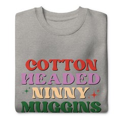 Cotton Headed Elf Christmas Funny Unisex Premium Sweatshirt S,M,L,XL,2X,3X