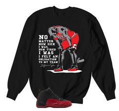 Sweater To Match Jordan 12 Flu Game Retro 12 Sneaker Tees – No Matter Sweatshirt