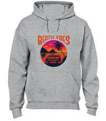 BEACH VIBES HOODY HOODIE SUMMER HOLIDAY CASUAL CLOTHING FASHION GIFT TOP