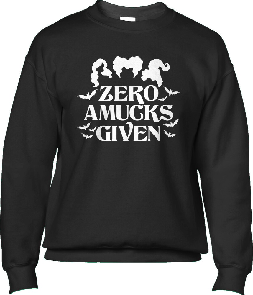 Zero Amucks Witches Halloween Costume Funny Sanderson Saying Mens Sweatshirt