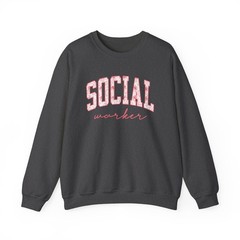 Social Worker Sweatshirt Crewneck