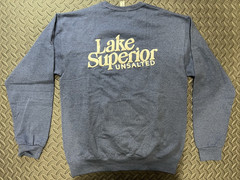 Lake Superior Unsalted Blue Sweatshirt Sweater – (Available: S, M, L, XL, 2XL)