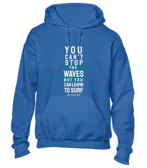 YOU CAN’T STOP THE WAVES HOODY HOODIE COOL SURFING SURFER TOP HOLIDAY CLOTHING