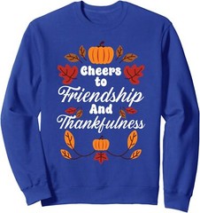 Happy Friendsgiving Thanksgiving Friends Holiday Unisex Crewneck Sweatshirt