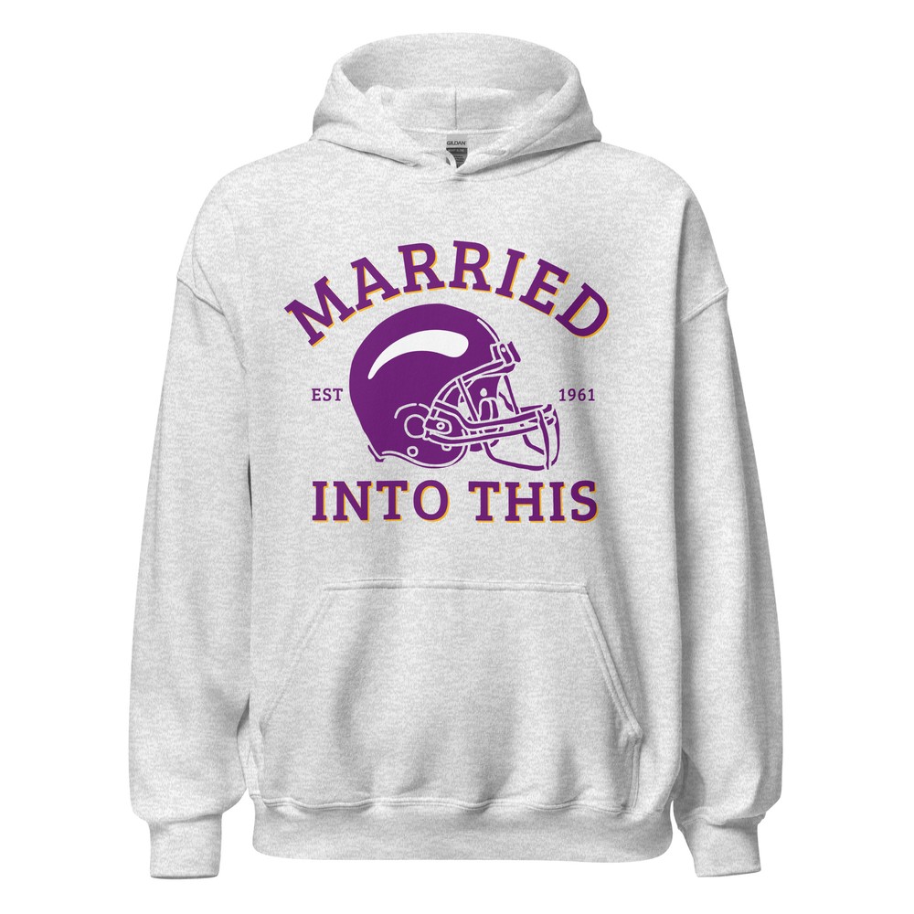 Married Into This Vikings Football Minnesota Hoodie Husband Wife S,M,L,XL,2X,3X