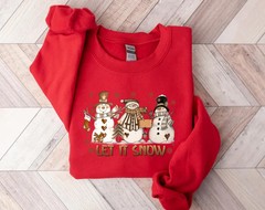 Snowman Christmas Sweatshirt Let It Snow Holiday Winter Apparel Gift