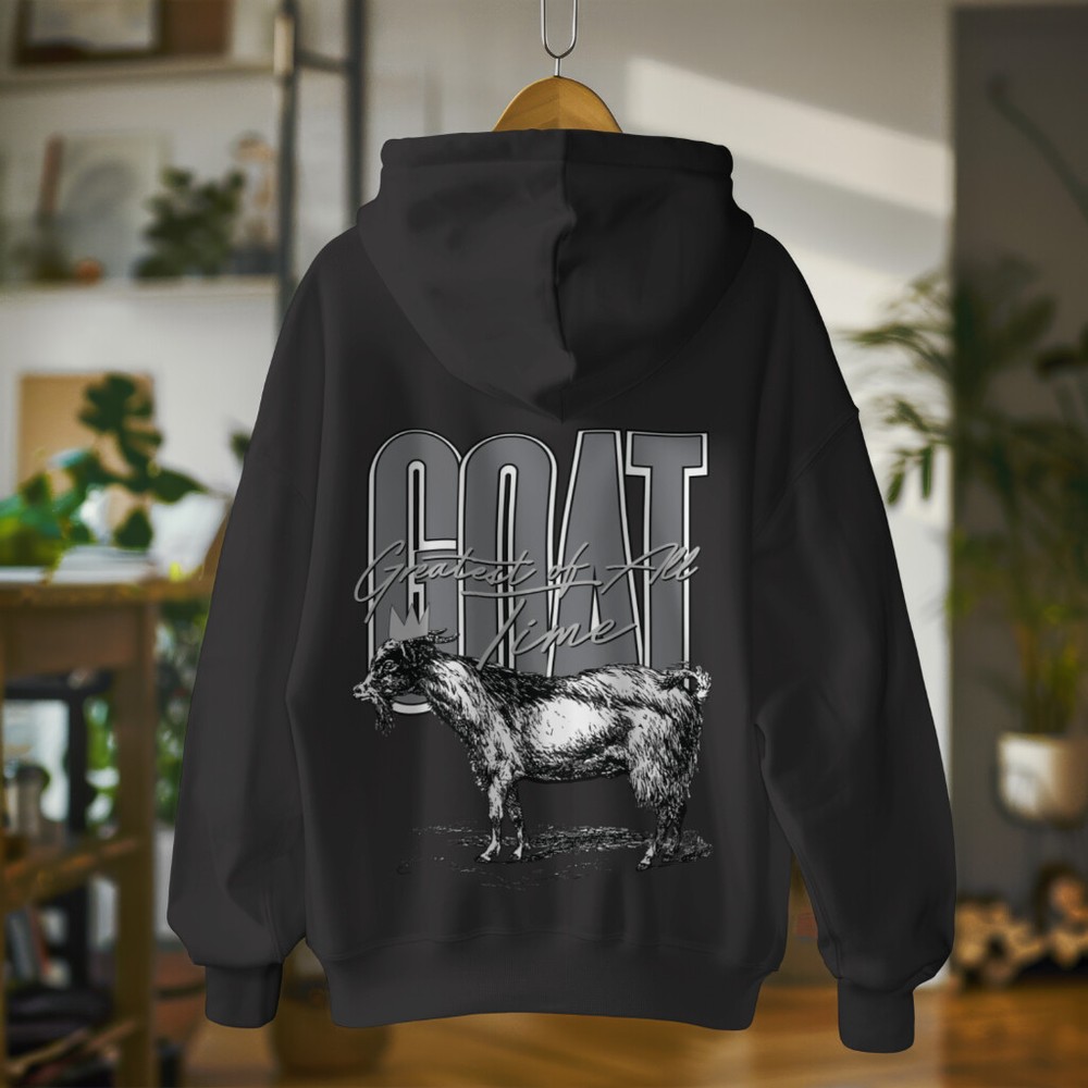 The GOAT Graphic Street Wear Hoodie Repping Greatest of All Time Sports Stars