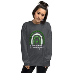 Here For The Shenanigans St. Patrick’s Day Unisex Sweatshirt S,M,L,XL,2X,3X