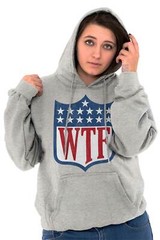 Funny Football Sports Fan Humor WTF Joke Hoodie Hooded Sweatshirt Men Women