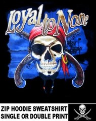 Pirate Skull Crossed Pistols Caribbean Loyal To None Patch Zip Hoodie Sweatshirt