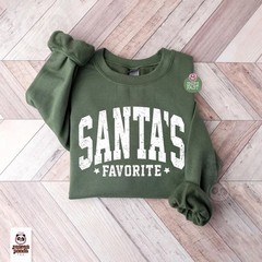 Santas Favorite Christmas Sweatshirt Holiday Funny Gift Apparel