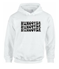 Hungover Hoodie unisex 100% Cotton Custom Hoodie Sweater S,M,L,XL,XXL