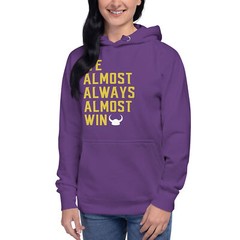 Almost Always Win Vikings Football Funny Unisex Hoodie S,M,L,XL,2X,3X