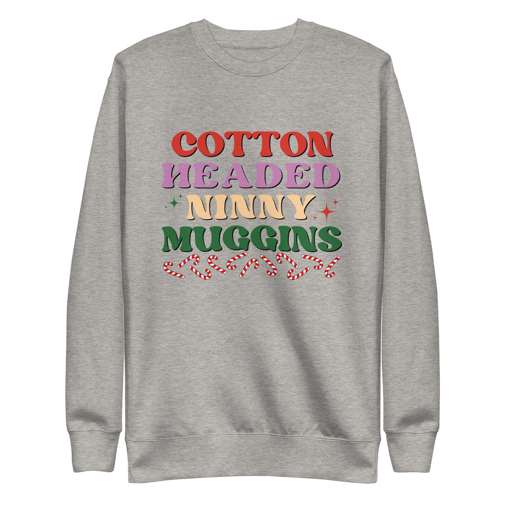 Cotton Headed Elf Christmas Funny Unisex Premium Sweatshirt S,M,L,XL,2X,3X