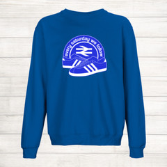Chelsea Brighton Everton Birmingham Cardiff Every Saturday Football Sweatshirt