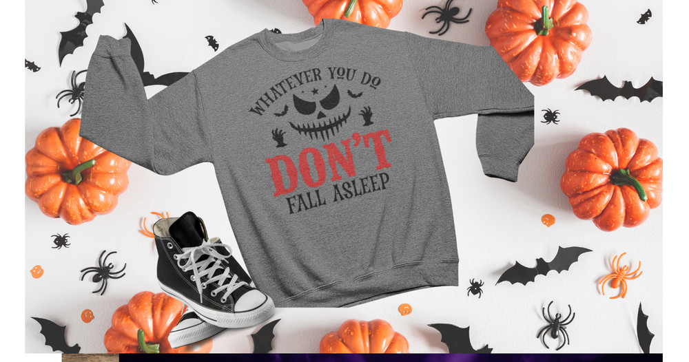 Don’t Fall Asleep Halloween Graphic Sweatshirt