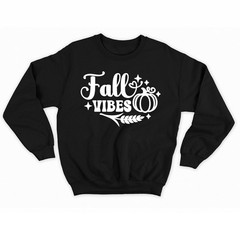 Fall Vibes Sweatshirt Crewneck Unisex Womens Mens Love Fall Autumn
