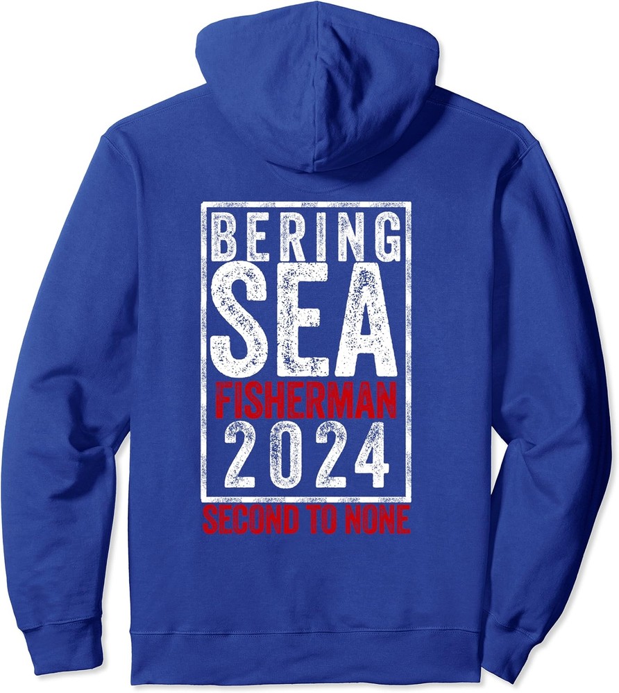 Bering Sea Fisherman 2024 Second To None Gift Unisex Hooded Sweatshirt