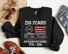 America 250th Anniversary Sweatshirt US History