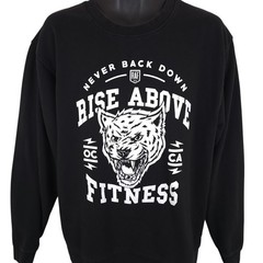 Rise Above Fitness Sweatshirt Mens Size Large Black Never Back Down Workout Gym