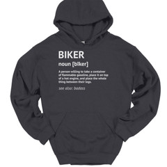 Biker Definition Hooded Sweatshirt Funny Motorcycle Riding Humor Hoodie