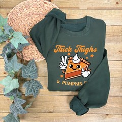 Thick Thighs and Pumpkin Pies Jumper | Autumn Sweatshirt | Pumpkin Theme Jumper